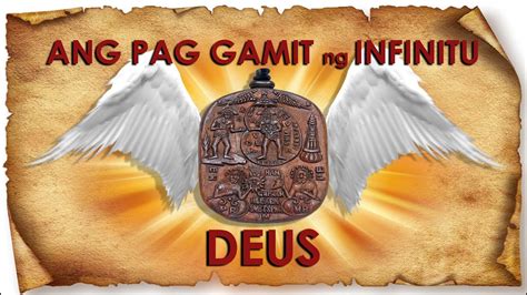 ANG TESTAMENTO NG INFINITU DEUS .